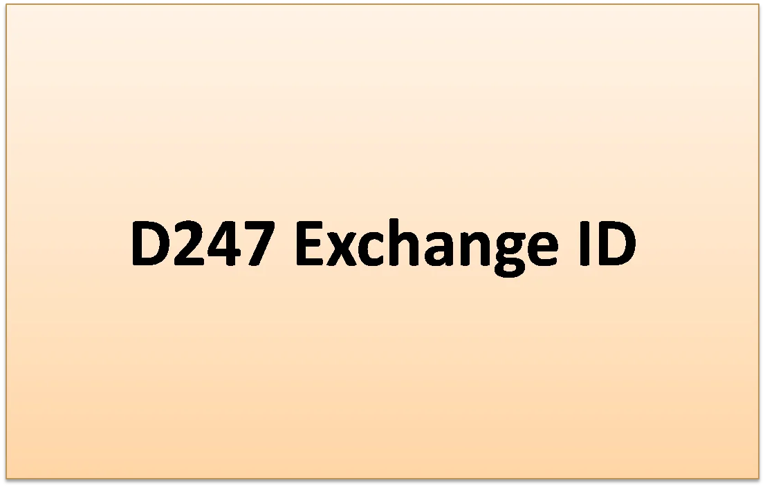 D247 Exchange id